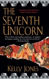 The Seventh Unicorn, Jones, Kelly