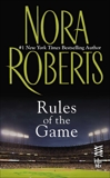 Rules of the Game, Roberts, Nora