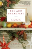 Bed & Breakfast: A Novel, Battle, Lois