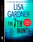 The 7th Month: A Detective D. D. Warren Story, featuring an early look at TOUCH & GO (A Penguin  Special from Dutton), Gardner, Lisa