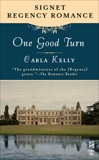 One Good Turn: Signet Regency Romance (InterMix), Kelly, Carla