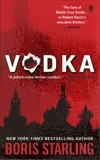 Vodka, Starling, Boris