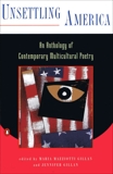 Unsettling America: An Anthology of Contemporary Multicultural Poetry, 