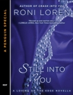 Still Into You: A Penguin Special from Berkley, Loren, Roni