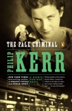 The Pale Criminal: A Bernie Gunther Novel, Kerr, Philip