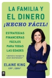 La familia y el dinero ¡Hecho fácil! (Family and Money, Made Easy!), King, Elaine