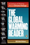 The Global Warming Reader: A Century of Writing About Climate Change, McKibben, Bill