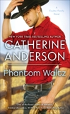 Phantom Waltz, Anderson, Catherine