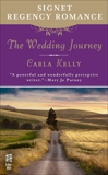 The Wedding Journey: Signet Regency Romance (InterMix), Kelly, Carla