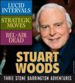 Stuart Woods: Three Stone Barrington Adventures, Woods, Stuart