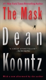 The Mask: A Thriller, Koontz, Dean