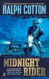 Midnight Rider, Cotton, Ralph