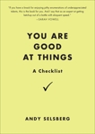 You Are Good at Things: A Checklist, Selsberg, Andy