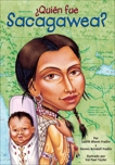 ¿Quién fue Sacagawea?, Bloom Fradin, Judith & Fradin, Dennis Brindell