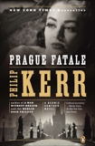 Prague Fatale: A Bernie Gunther Novel, Kerr, Philip