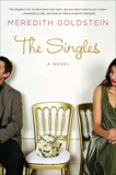 The Singles: A Novel, Goldstein, Meredith