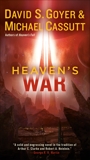 Heaven's War, Goyer, David S. & Cassutt, Michael