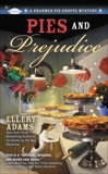 Pies and Prejudice, Adams, Ellery