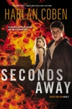 Seconds Away (Book Two): A Mickey Bolitar Novel, Coben, Harlan