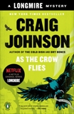 As the Crow Flies: A Longmire Mystery, Johnson, Craig