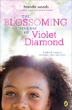 The Blossoming Universe of Violet Diamond, Woods, Brenda