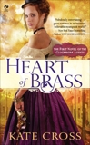 Heart of Brass: A Novel of the Clockwork Agents, Cross, Kate