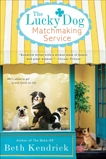 The Lucky Dog Matchmaking Service, Kendrick, Beth