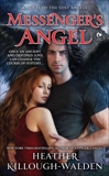 Messenger's Angel: A Novel of the Lost Angels, Killough-Walden, Heather