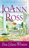 Sea Glass Winter: A Shelter Bay Novel, Ross, JoAnn