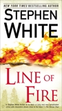 Line of Fire, White, Stephen