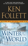 Winter of the World: Book Two of the Century Trilogy, Follett, Ken