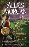 Her Knight's Quest: A Warriors of the Mist Novel, Morgan, Alexis