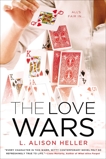 The Love Wars, Heller, L. Alison