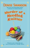 Murder of a Needled Knitter, Swanson, Denise