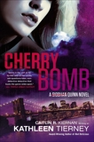 Cherry Bomb, Tierney, Kathleen & Kiernan, Caitlin R.