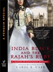 India Black and the Rajah's Ruby, Carr, Carol K.