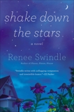 Shake Down the Stars, Swindle, Renee