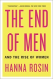 The End of Men: And the Rise of Women, Rosin, Hanna