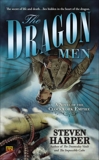 The Dragon Men: A Novel of the Clockwork Empire, Harper, Steven