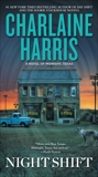 Night Shift, Harris, Charlaine