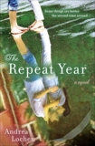 The Repeat Year: A Novel, Lochen, Andrea