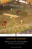 Memoirs of a Fox-Hunting Man: The Memoirs of George Sherston, Sassoon, Siegfried