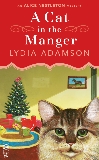 A Cat in the Manger: An Alice Nestleton Mystery (InterMix), Adamson, Lydia