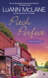 Pitch Perfect: A Cricket Creek Novel, McLane, LuAnn