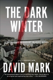 The Dark Winter: A Novel, Mark, David
