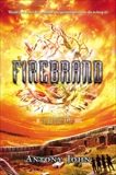 Firebrand: An Elemental Novel, John, Antony