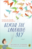 Beyond the Laughing Sky, Cuevas, Michelle