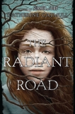 The Radiant Road, Catmull, Katherine