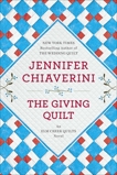 The Giving Quilt: An Elm Creek Quilts Novel, Chiaverini, Jennifer