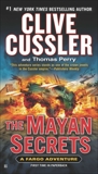 The Mayan Secrets, Perry, Thomas & Cussler, Clive